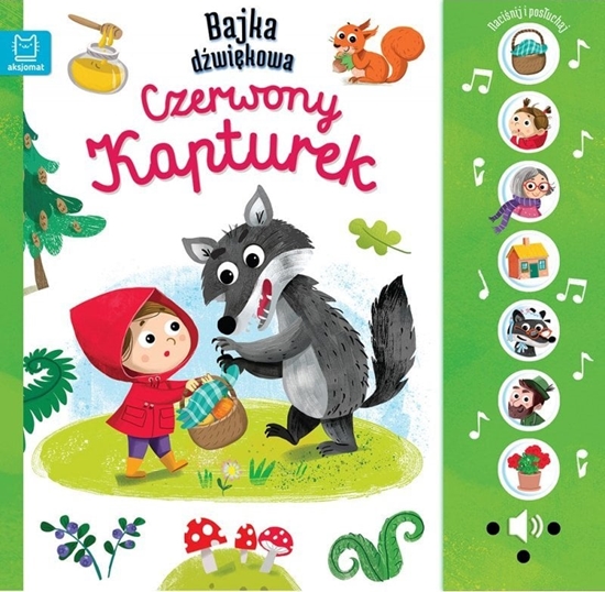 Picture of Ksieczka Nacinij i posuchaj! Bajka dwikowa. Czerwony Kapturek
