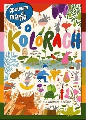 Attēls no Ksieczka Opowiem Ci Mamo, o kolorach