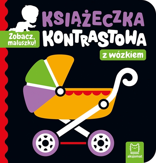 Изображение Ksieczka Zobacz, maluszku! Ksieczka kontrastowa z wózkiem