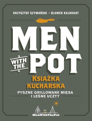Изображение Men with the Pot: ksika kucharska