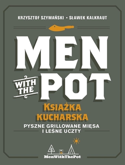 Изображение Men with the Pot: ksika kucharska