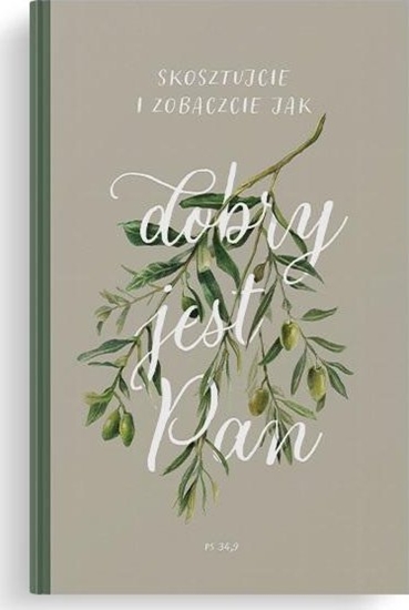 Изображение Szaron Notatnik Lux - Skosztujcie i zobaczcie - oliwka