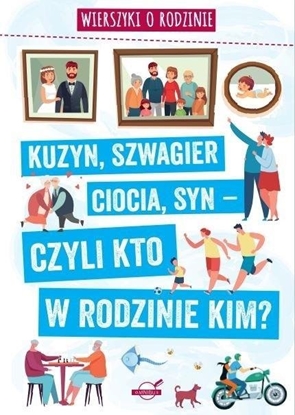 Attēls no Wierszyki o rodzinie. Kuzyn, szwagier, ciocia..