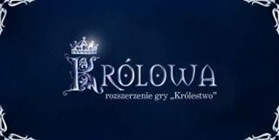 Изображение Wydawnictwo Kociuszko Dodatek do gry Królowa