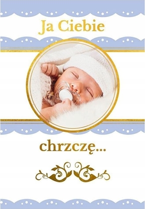 Picture of Ja Ciebie chrzcz. Pami±tka chrztu ¶witego