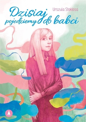 Изображение Dzisiaj pojedziemy do babci
