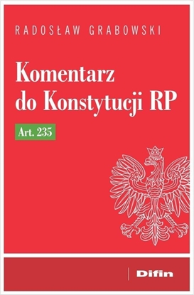 Picture of Komentarz do Konstytucji RP art. 235 EDUKAMP