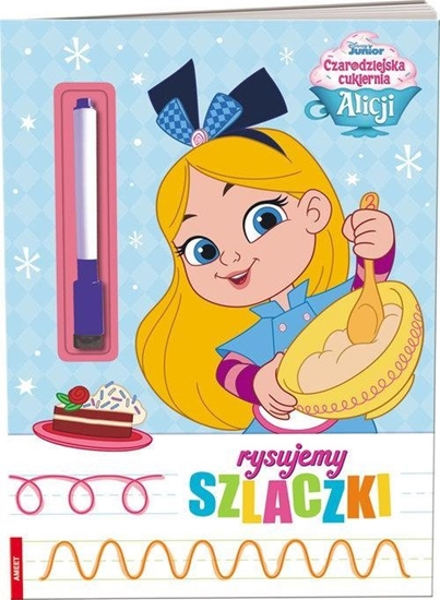 Picture of Ksieczka Czarodziejska cukiernia Alicji. Rysujemy szlaczki KSS-9112