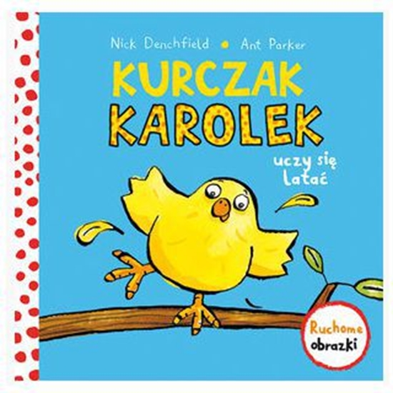 Изображение Kurczak Karolek uczy si lata. Ruchowe obrazki (206799)