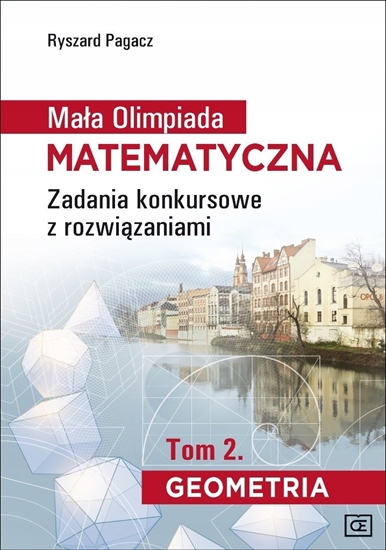 Picture of Maa Olimpiada Matematyczna T.2 Geometria