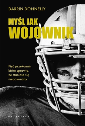 Picture of Myl jak wojownik. Pi przekona, które... EDUKAMP