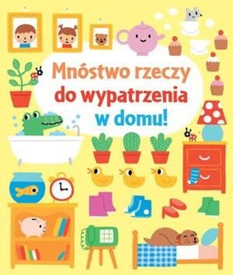 Изображение Mnóstwo rzeczy do wypatrzenia w domu!