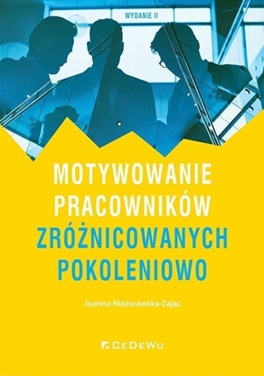 Изображение Motywowanie pracowników zrónicowanych.. w.2