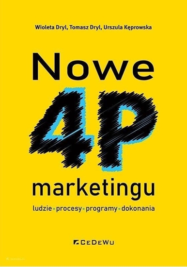 Изображение Nowe 4P marketingu - ludzie, procesy, programy..