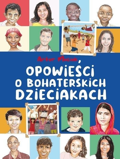 Picture of Opowieci o bohaterskich dzieciakach