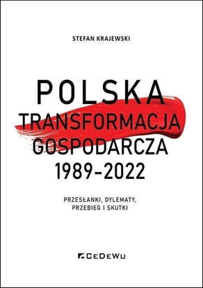 Изображение Polska transformacja gospodarcza 1989-2022