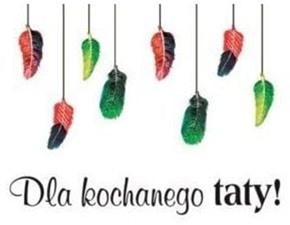 Attēls no Szaron Magnes - dla Kochanego Taty