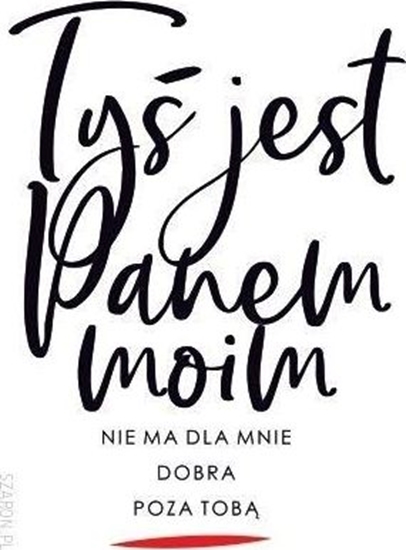 Picture of Szaron Magnes na lodówk - Ty jest Panem moim jasny