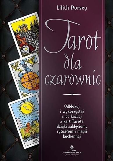 Изображение Tarot dla czarownic.. Odblokuj i wykorzystaj moc.. EDUKAMP