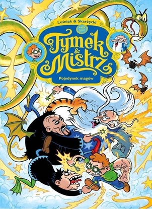 Picture of Tymek i Mistrz. Pojedynek magów