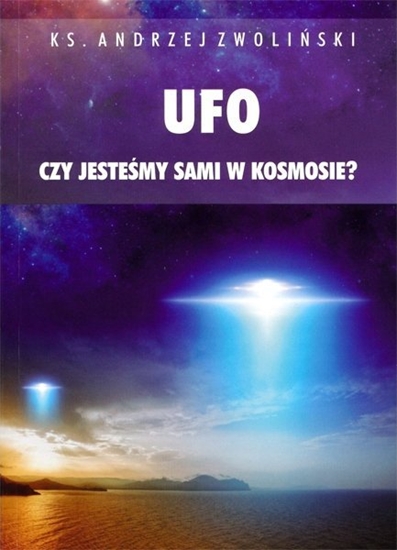 Picture of Ufo. Czy jestemy sami w kosmosie