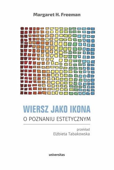 Изображение Wiersz jako ikona. O poznaniu estetycznym EDUKAMP