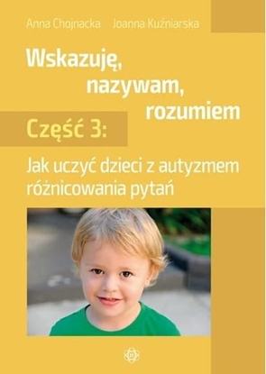 Изображение Wskazuj, nazywam, rozumiem cz. 3