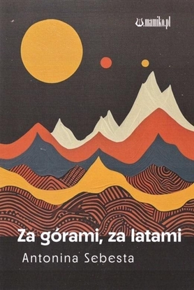 Attēls no Za górami za latami EDUKAMP