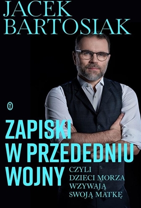 Изображение Zapiski w przededniu wojny, czyli dzieci morza... EDUKAMP