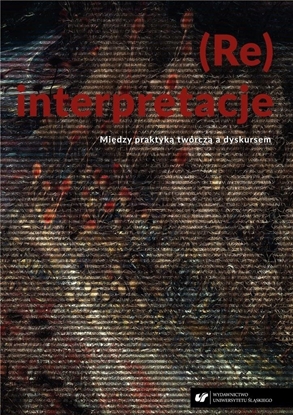 Picture of (Re)interpretacje. Midzy praktyk twórcz...