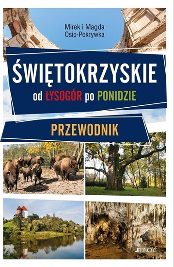 Изображение ¦witokrzyskie. Od ysogór po Ponidzie. Przewodnik