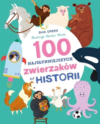 Picture of 100 najsynniejszych zwierzaków w historii