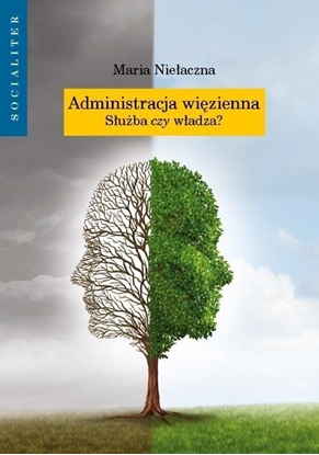 Изображение Administracja wizienna. Suba czy wadza? EDUKAMP