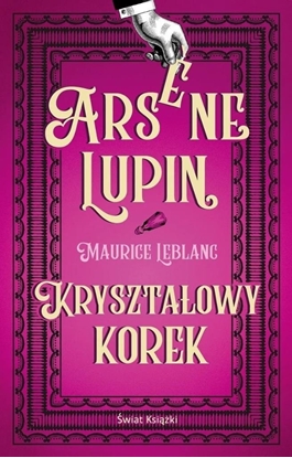 Изображение Arsene Lupin. Krysztaowy korek EDUKAMP
