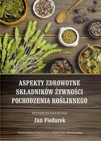 Изображение Aspekty zdrowotne skadników ywnoci pochodzenia EDUKAMP