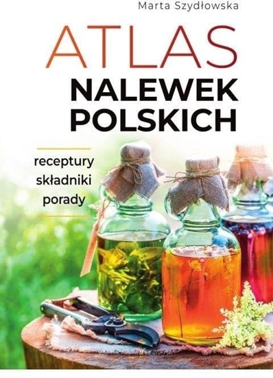 Изображение Atlas nalewek polskich EDUKAMP