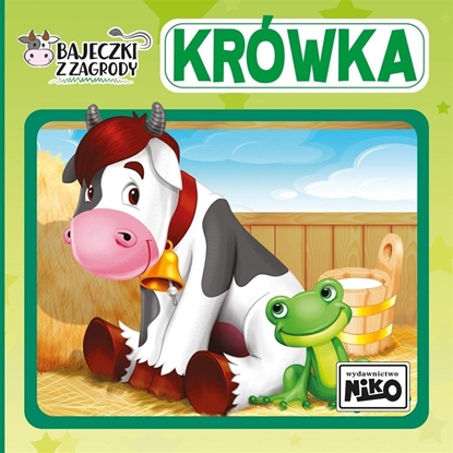 Изображение Bajeczki z zagrody. Krówka