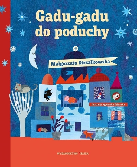 Изображение Bajka Gadu-gadu do poduchy