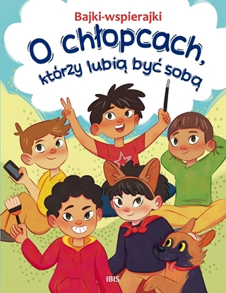 Picture of Bajki-wspierajki. O chopcach, którzy lubi± by so