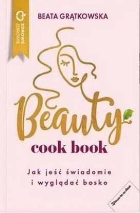 Picture of Beauty cook book. Jak je wiadomie i wyglda bo