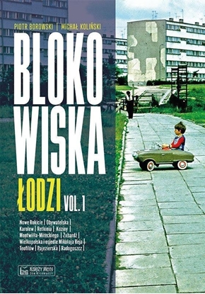 Picture of Blokowiska odzi vol. 1