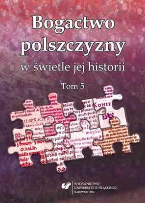 Attēls no Bogactwo polszczyzny w wietle jej historii. T. 5 EDUKAMP