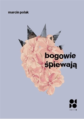 Picture of Bogowie piewaj