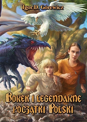 Picture of Borek i legendarne pocztki Polski w.2