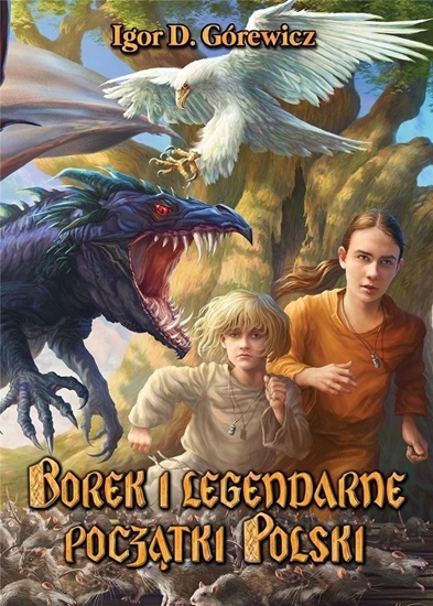 Picture of Borek i legendarne pocztki Polski w.2