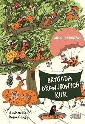 Picture of Brygada Brawurowych Kur i nowe porzdki