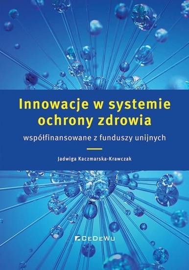 Picture of CeDeWu Innowacje w systemie ochrony zdrowia wspófinansowane z funduszy unijnych