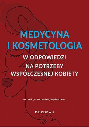 Attēls no CeDeWu Medycyna i kosmetologia w odpowiedzi na potrzeby wspóczesnej kobiety