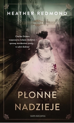 Picture of Charles Dickens na tropie. Ponne nadzieje EDUKAMP