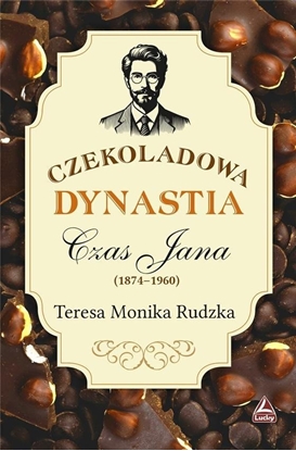 Picture of Czekoladowa dynastia Czas Jana EDUKAMP